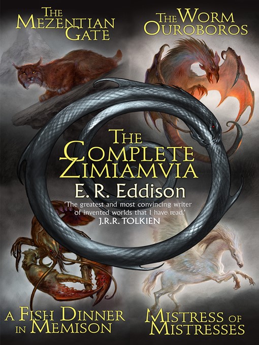 Title details for The Zimiamvia Trilogy by E. R. Eddison - Wait list